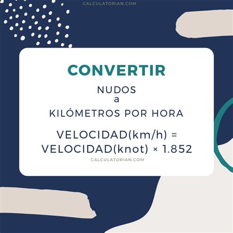 Convertir de Nudos a Kilómetros por hora